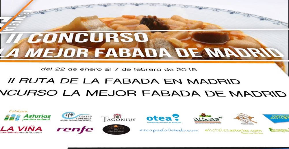 II Ruta de la fabada en Madrid. II concurso a la mejor fabada de Madrid